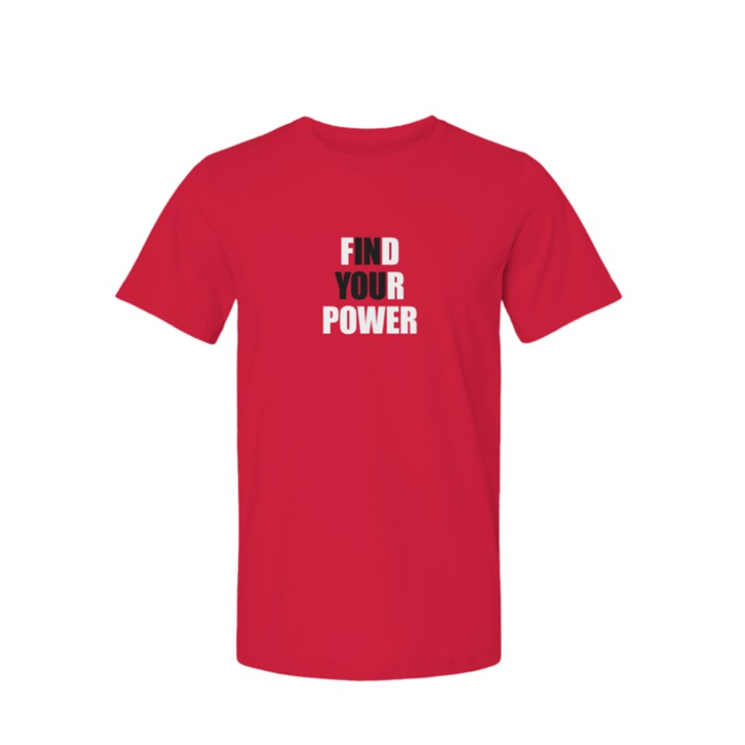 Find Your Power Unisex T-Shirt- Red