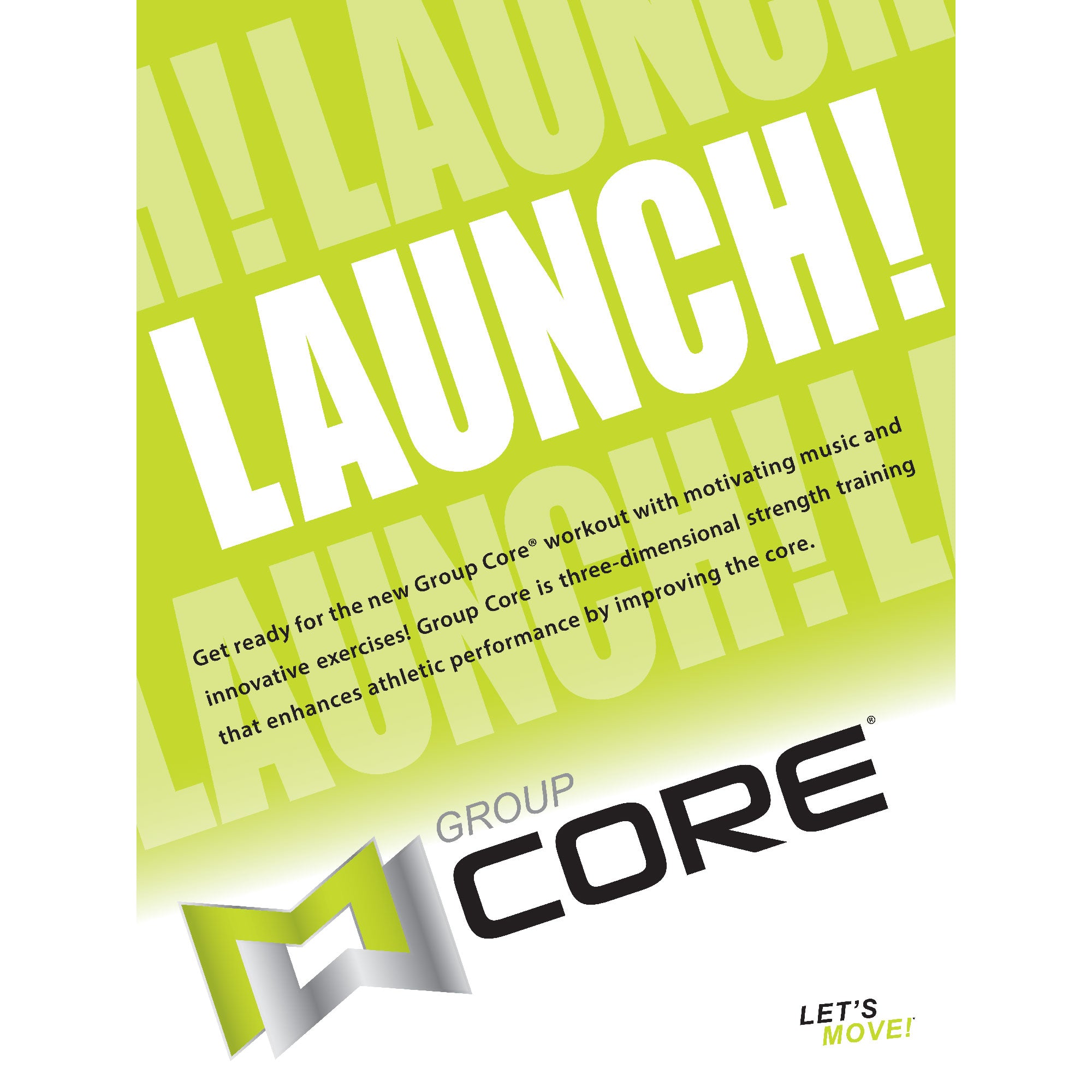 Group Core Launch Poster