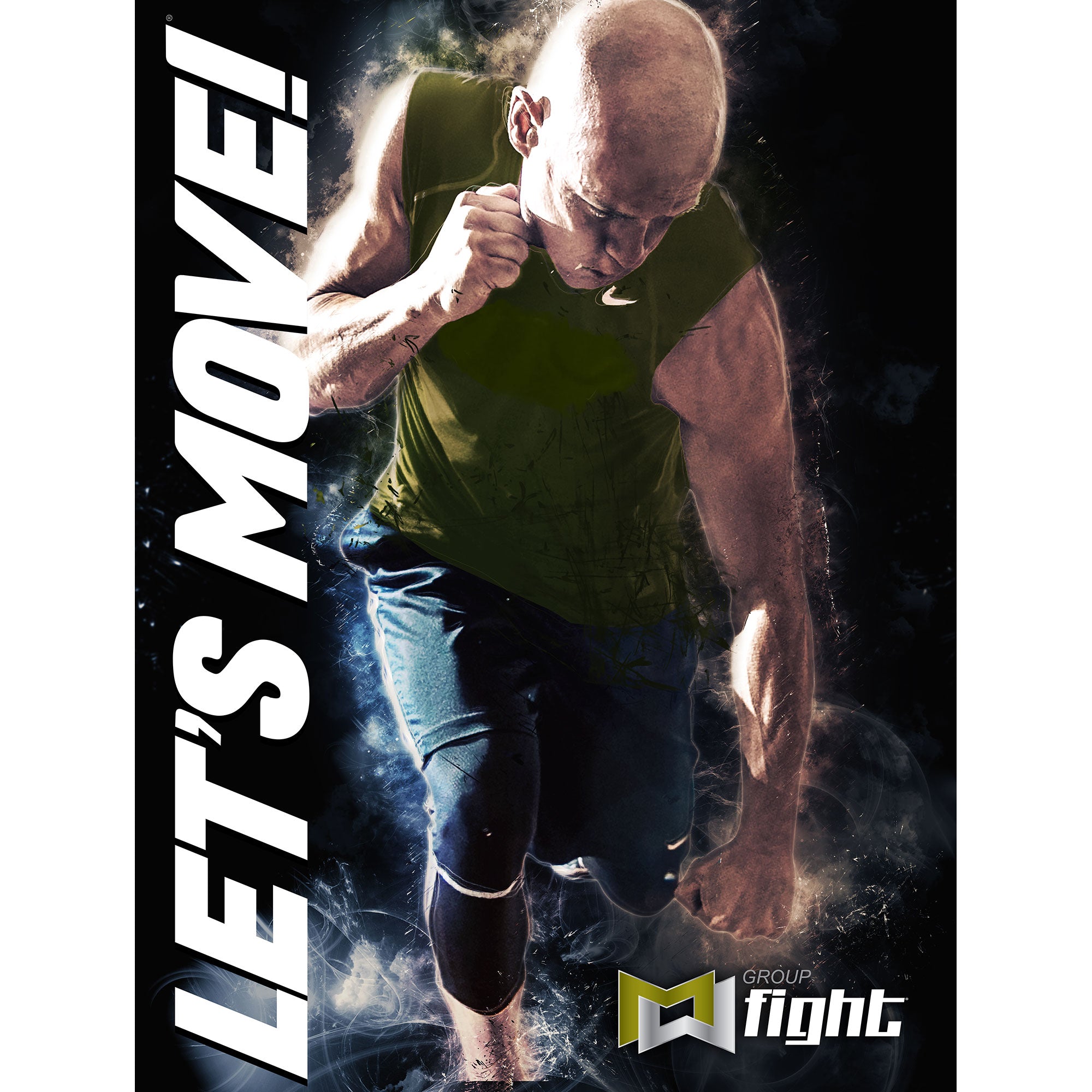 Group Fight JAN21 Let's Move Poster