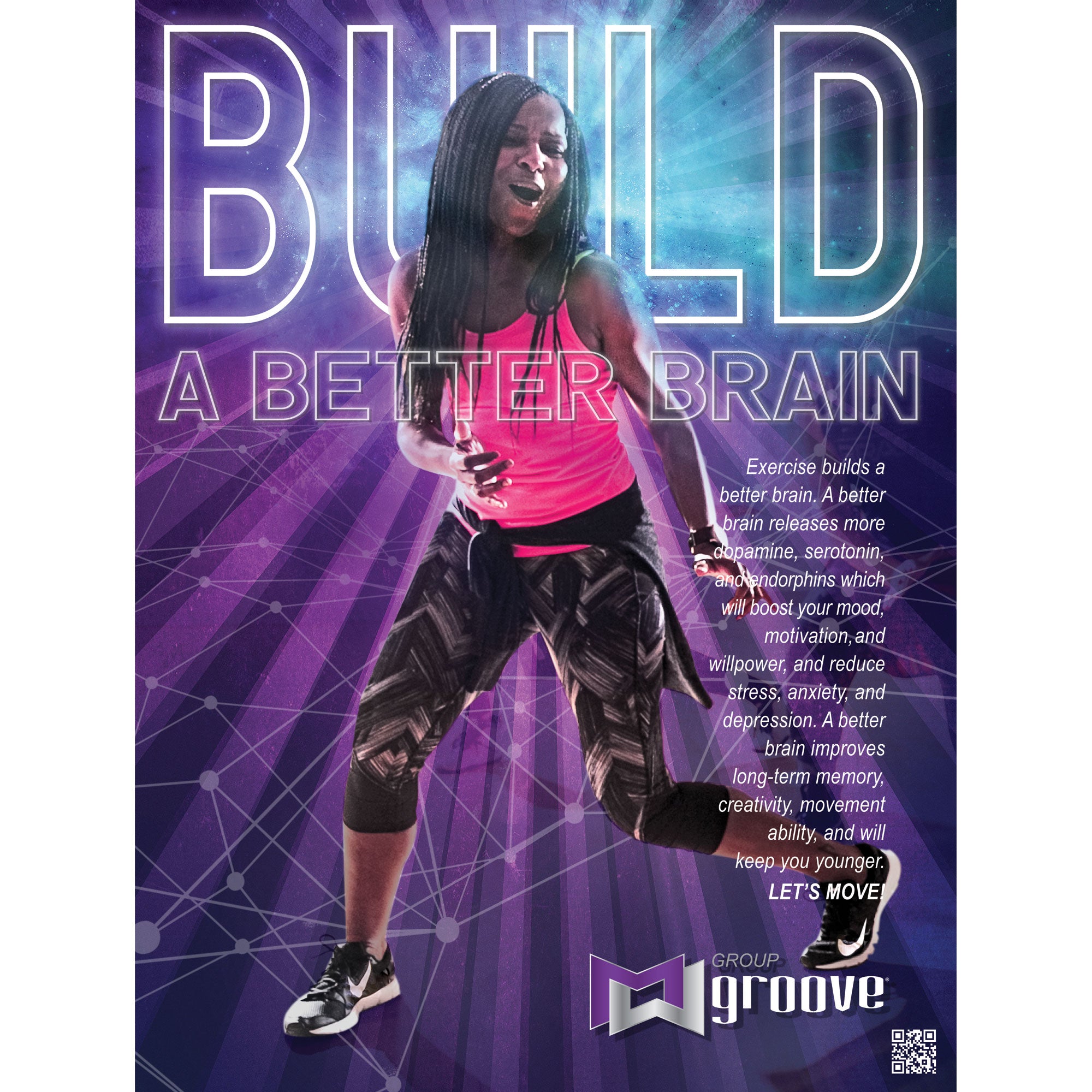 Group Groove JUL20 Build A Better Brain Poster