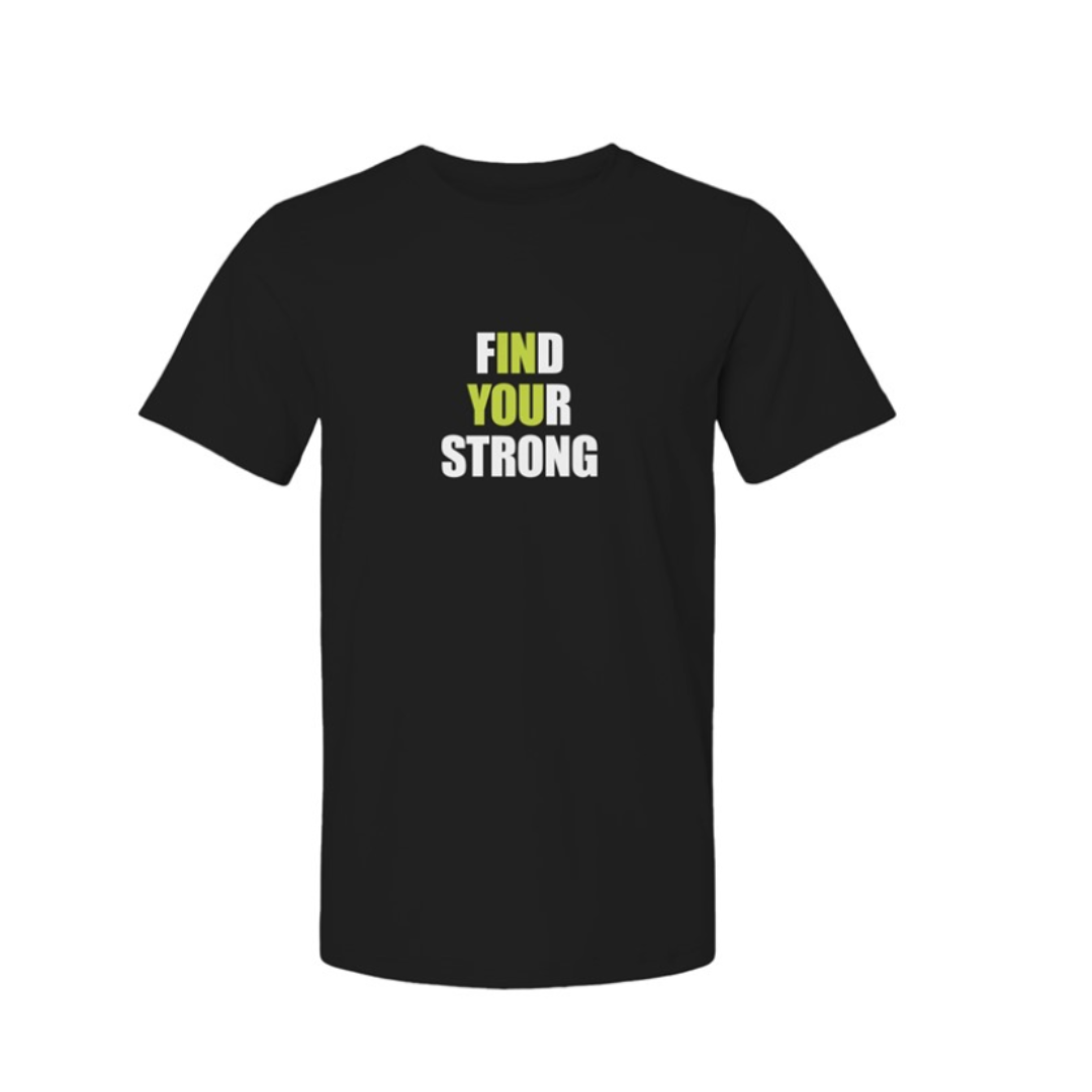 Find Your Strong Group Core Unisex T-Shirt