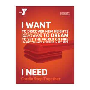 Y Cardio Step Together I NEED Poster