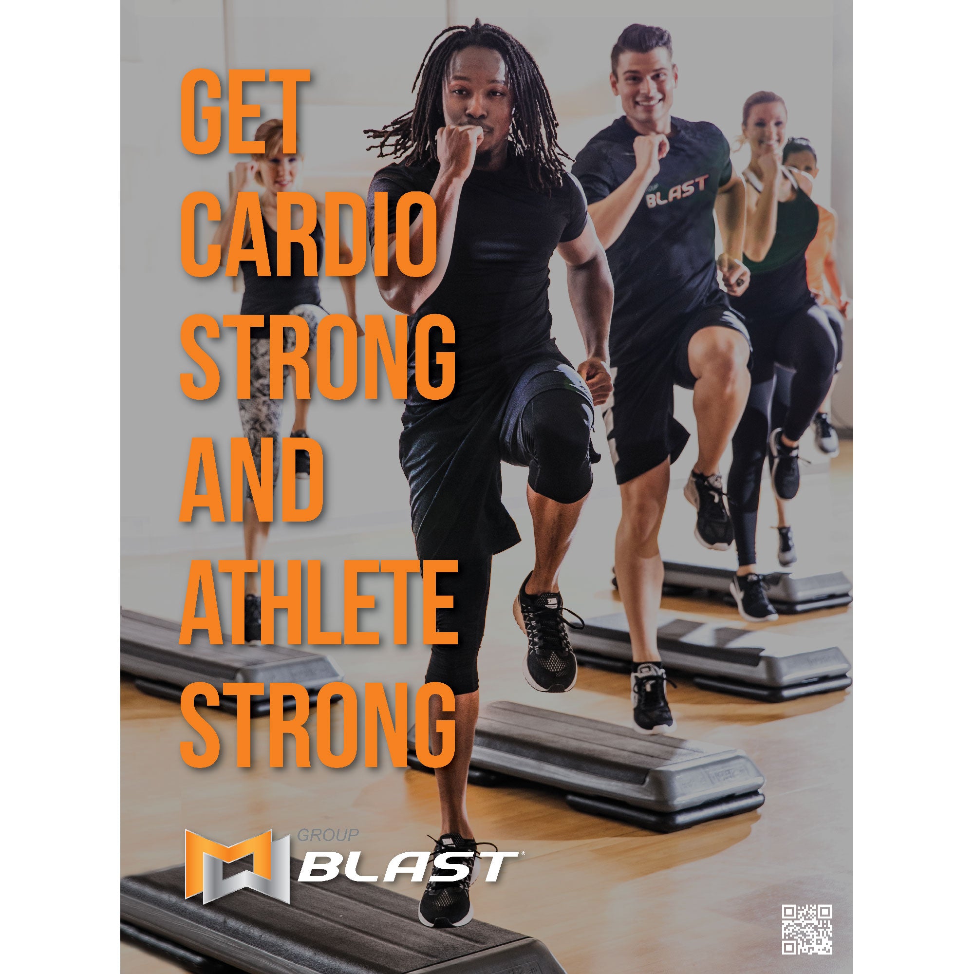 Group Blast JUL19 Get Strong Poster