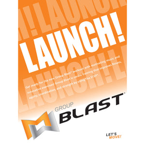 Group Blast Launch Poster