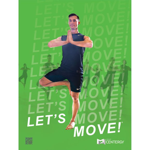 Group Centergy JAN19 Let's Move Poster