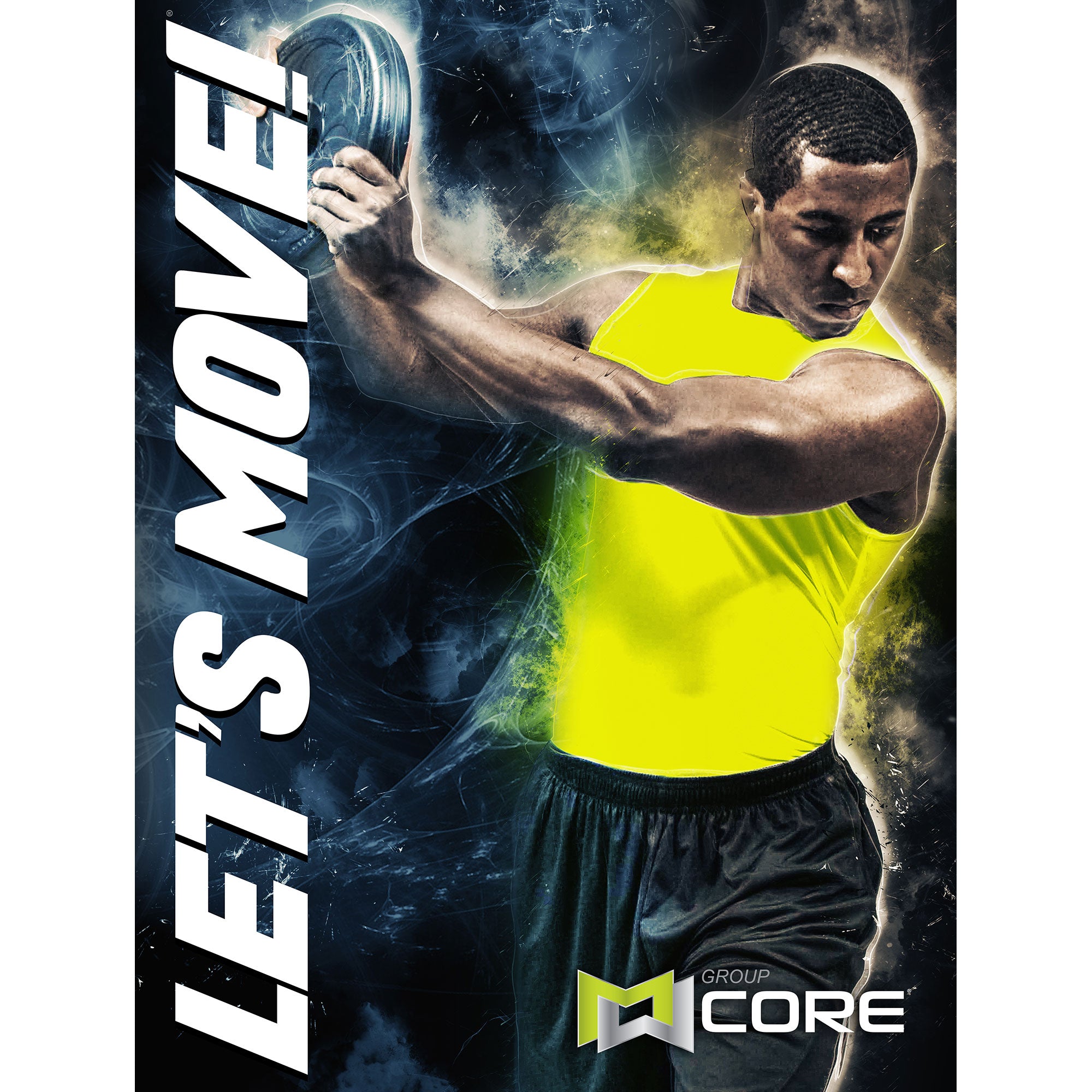 Group Core JAN21 Let's Move Poster