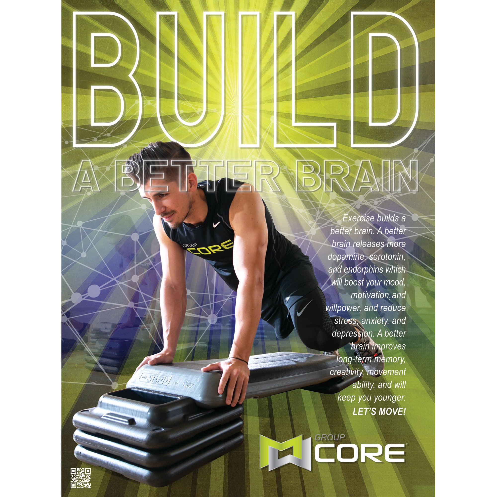 Group Core JUL20 Build A Better Brain Poster