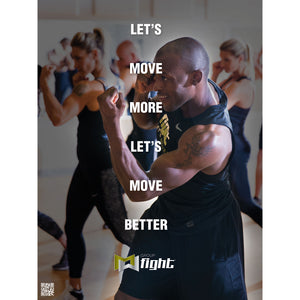 Group Fight APR18 Move More Move Better Poster