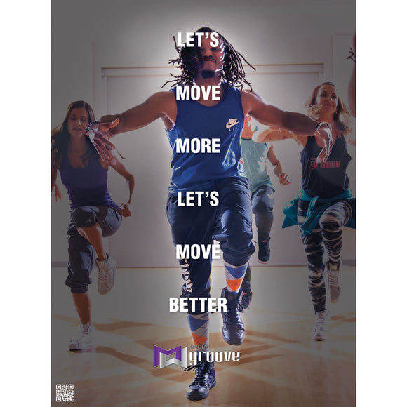 Group Groove APR18 Move More Move Better Poster