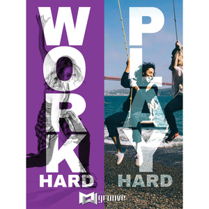 Group Groove APR21 Work Hard Play Hard Poster