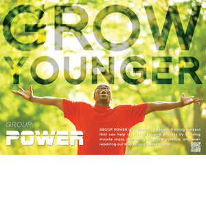 Group Power JUL17 Grow Younger Poster