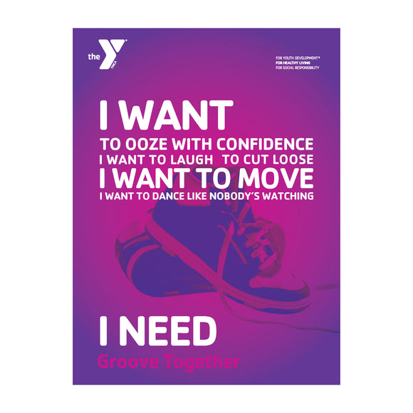 Y Groove Together I NEED Poster