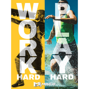 MOVE30 APR21 Word Hard Play Hard Poster